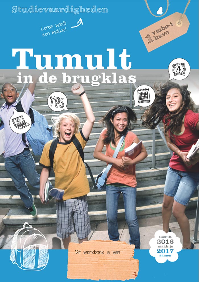 Tumult in de brugklas studievaardigheden 1 vmbo t/havo